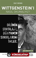 Wittgenstein'ı Nasıl Okumalıyız?