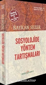Sosyolojide Yöntem Tartışmaları