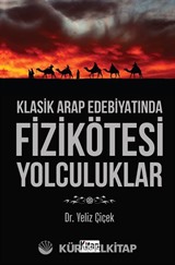 Klasik Arap Edebiyatında Fizikötesi Yolculuklar