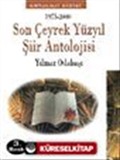 Son Çeyrek Yüzyıl Şiir Antolojisi