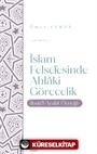 İslam Felsefesinde Ahlaki Görecelik
