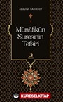 Münafikün Suresinin Tefsiri