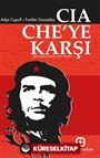 Cıa Che'ye Karşı - Genişletilmiş Yeni Baskı
