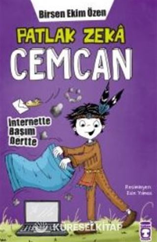 Patlak Zeka Cemcan / İnternette Başım Dertte