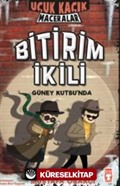 Bitirim İkili Güney Kutbunda / Uçuk Kaçık Maceralar