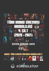 Türk Korku Sineması Kronolojisi 4. Cilt (2020-2021)