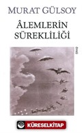 Alemlerin Sürekliliği ve Diğer Hikayeler