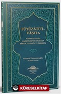 Füyuzatü'l Vasıta (Rabıta, Tevessül, Teberrük) - Yeşil (Ciltli)