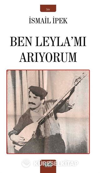 Ben Leyla'mı Arıyorum