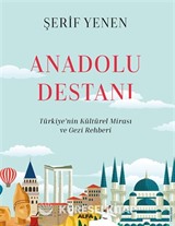 Anadolu Destanı (Karton Kapak)