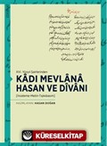 Kadı Mevlana Hasan ve Divanı