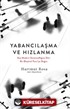 Yabancılaşma ve Hızlanma: Geç Modern Zamansallığına Dair Bir Eleştirel Teori'ye Doğru