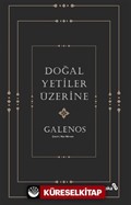 Doğal Yetiler Üzerine