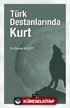 Türk Destanlarında Kurt