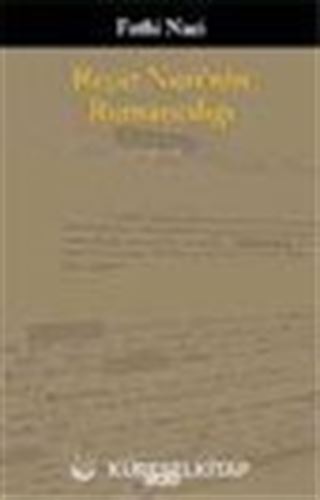 Reşat Nuri'nin Romancılığı