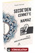 Secde'den Cennet'e Namaz