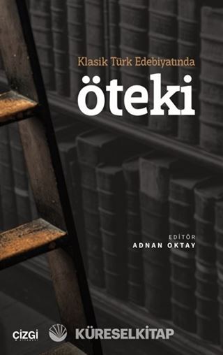 Klasik Türk Edebiyatında Öteki