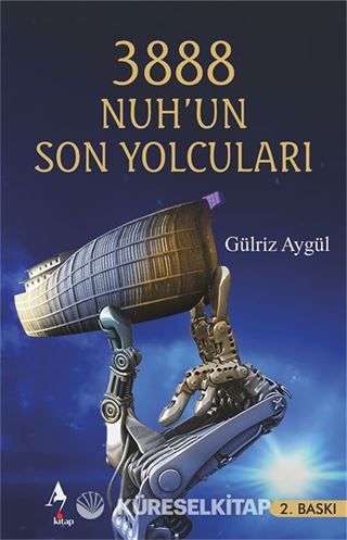3888 Nuh'un Son Yolcuları