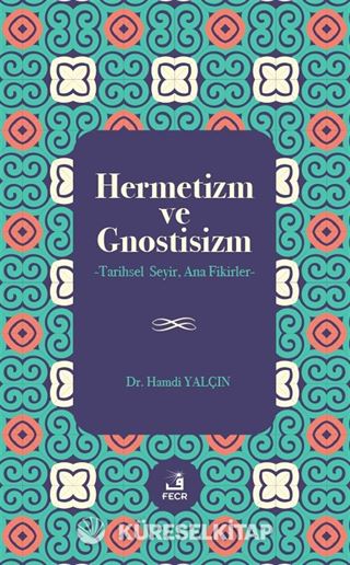 Hermetizm ve Gnostisizm