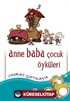 Anne Baba Çocuk Öyküleri