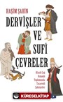 Dervişler Ve Sufi Çevreler Klasik Çağ Osmanlı Toplumunda Tasavvufi Şahsiyetler