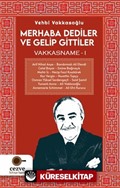 Merhaba Dediler Ve Gelip Gittiler