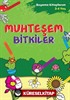 Muhteşem Bitkiler / Boyama Kitaplarım (3-4 Yaş)