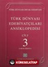 Türk Dünyası Edebiyatçıları Ansiklopedisi Cilt : 3
