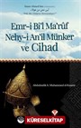 Emr-i Bi'l Ma'ruf Nehy-i An'il Münker ve Cihad