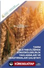 Tarım Işletmeciliğinde Sürdürülebilirlik Yaklaşımları ve Araştırmaları Çalıştayı
