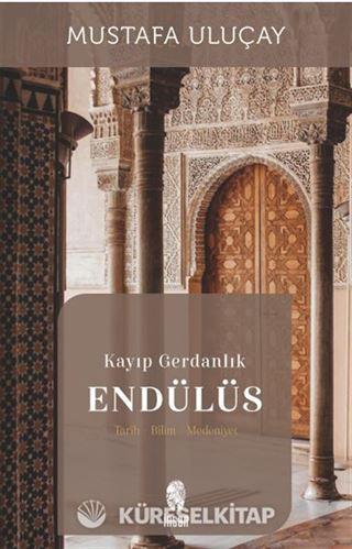 Kayıp Gerdanlık Endülüs