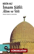 İmam Şafiî :Alim ve Veli