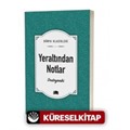 Yeraltından Notlar / Dünya Klasikleri