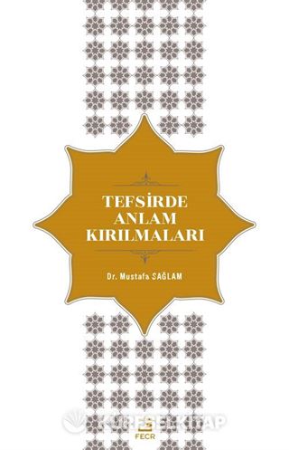 Tefsirde Anlam Kırılmaları