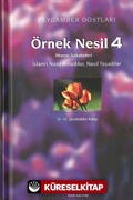 Peygamber Dostları / Örnek Nesil 4