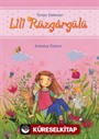 Lili Rüzgargülü / Arkadaş Özlemi