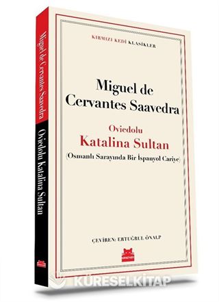 Oviedolu Katalina Sultan (Osmanlı Sarayında Bir İspanyol Cariye)