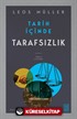 Tarih İçinde Tarafsızlık