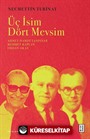 Üç İsim Dört Mevsim