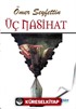 Üç Nasihat