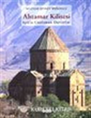 Ahtamar Kilisesi / Işıkla Canlanan Duvarlar