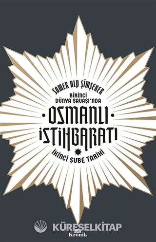 Birinci Dünya Savaşı'nda Osmanlı İstihbaratı