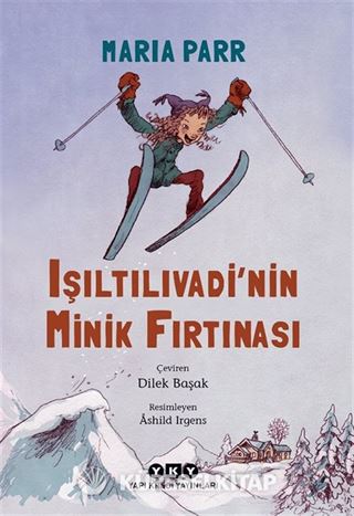 Işıltılıvadi'nin Minik Fırtınası
