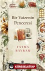 Bir Vaizenin Penceresi