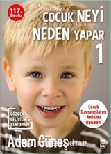 Çocuk Neyi Neden Yapar?