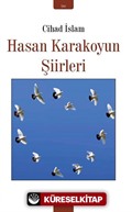 Hasan Karakoyun Şiirleri