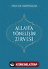 Allah'a Yönelişin Zirvesi