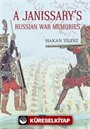 A Janissary's Memories Of Russian War
