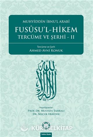 Fususu'l - Hikem Tercüme ve Şerhi II