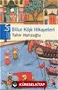 Billur Köşk Hikayeleri